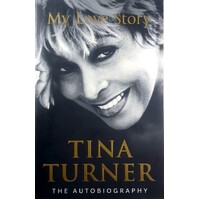 My Love Story. Tina Turner