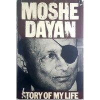 Moshe Dayan. Story Of My Life