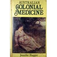 Australian Colonial Medicine