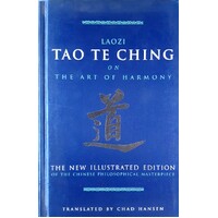 The Tao Te Ching On The Art Of Harmony