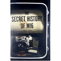 The Secret History Of MI6