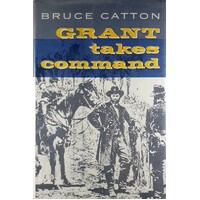 Grant Takes Command