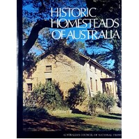 Historic Homesteads Of Australia. (Volume 1)