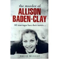 The Murder Of Allison Baden-Clay