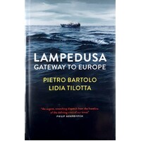 Lampedusa. Gateway To Europe