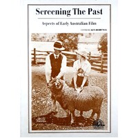 Screening The Past. Aspects Of Early Australian Film