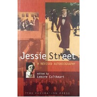 Jessie Street. A Revised Autobiography