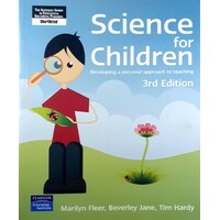 Science For Children. Developing A Personal Approach To Teaching