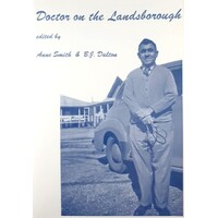 Doctor On The Landsborough. The Memoirs Of Joseph Arratta