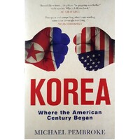 Korea. Where The American Century Began