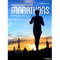 The World's Most Famous Marathons. Running On 5 Continents