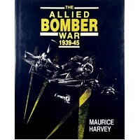 The Allied Bomber War 1939-45