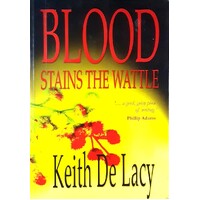 Blood Stains The Wattle