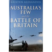 Australia's Few And The Battle Of Britain