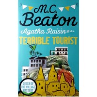 Agatha Raisin And The Terrible Tourist