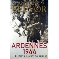 Ardennes 1944. Hitler's Last Gamble