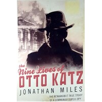 The Nine Lives Of Otto Katz