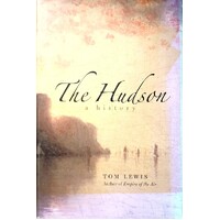 The Hudson. A History