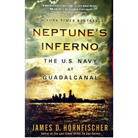 Neptune's Inferno. The U.S. Navy At Guadalcanal