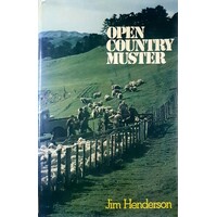 Open Country Muster. People And Places Out Of Town