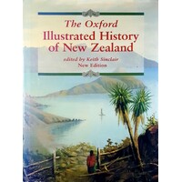 The Oxford Illustrated History Of New Zealand