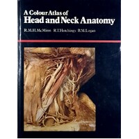 A Colour Atlas of Head and Neck Anatomy