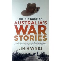 The Big Book Of Australia's War Stories