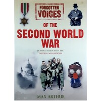 Forgotten Voices Of The Second World War