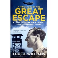 A True Story Of The Great Escape