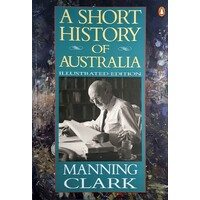 A Short History Of Australia