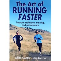 The Art Of Running Faster