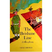 The Brisbane Line & Other Stories