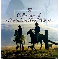 A Collection Of Australian Bush Verse