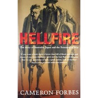 Hellfire. The Story Of Australia, Japan And The Prisoners Of War