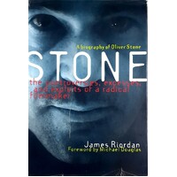 Stone. A Biography Of Oliver Stone