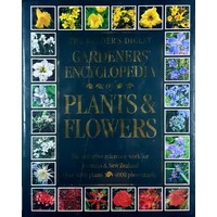 The Reader's Digest Gardener's Encyclopedia Of Plants And Flowers