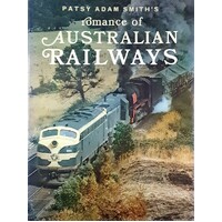 Romance Of Australian Railways