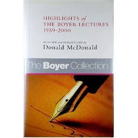 Highlights Of The Boyer Lectures 1959-2000