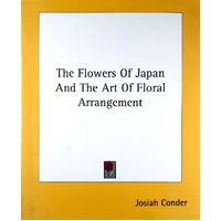 The Flowers Of Japan And The Art Of Floral Arrangement