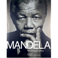 Mandela. The Authorised Portrait