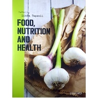 Food, Nutrition And Health