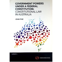 Government Powers Under A Federal Consstitution. Constitutional Law In Australia