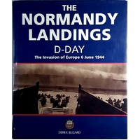 The Normandy Landings D-Day. The Invasion Of Europe 6 June 1944