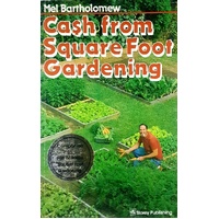 Cash From Square Foot Gardening