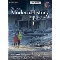 Senior Modern History For Queensland Units 1-4