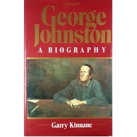 George Johnston. A Biography