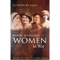 Heroic Australian Women In War