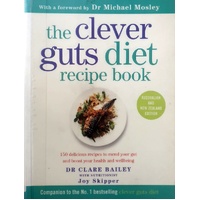 The Clever Guts Diet Recipe Book