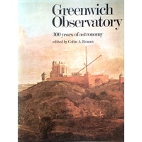 Greenwich Observatory. 300 Years Of Astronomy