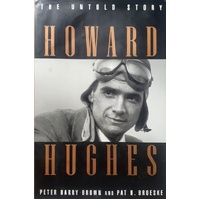 The Untold Story Howard Hughes